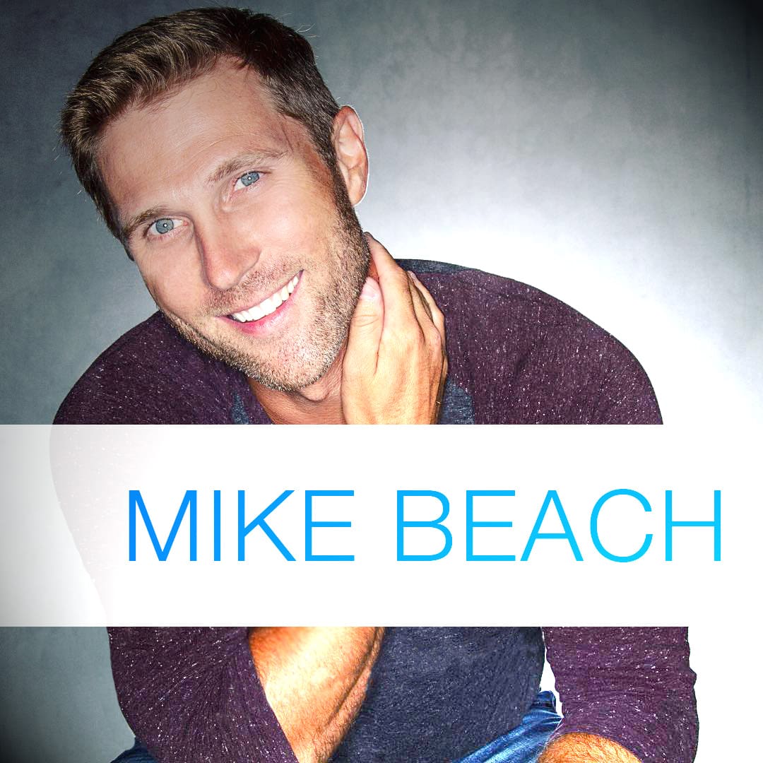 MIKE BEACH MIKE BEACH